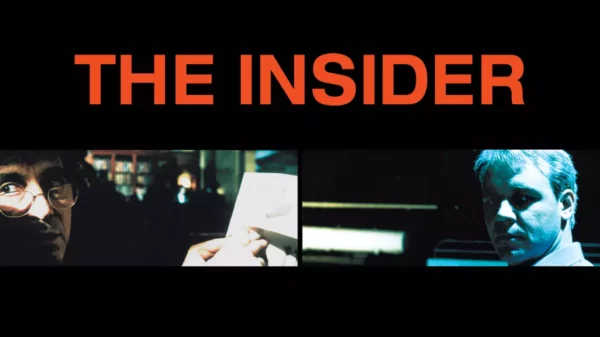 The Insider - A Timeless Tale of Truth & Power