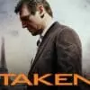 Taken Still Packs a Punch - A Timeless Thriller