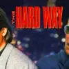 The Hard Way - A Hilarious & Action-Packed Buddy Cop Gem