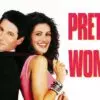 Pretty Woman - A Modern Fairy Tale That Still Charms & Delights