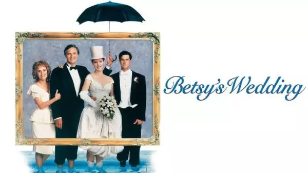 Betsy's Wedding - A Charming, Quirky & Heartfelt Wedding Farce