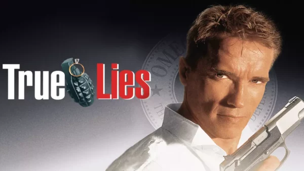 True Lies - An Explosive Blend of Action, Comedy & Espionage
