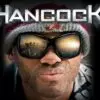 Hancock - A Fresh & Gritty Take on the Superhero Genre