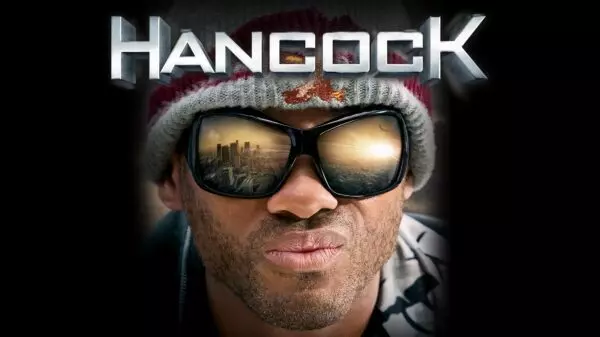 Hancock - A Fresh & Gritty Take on the Superhero Genre