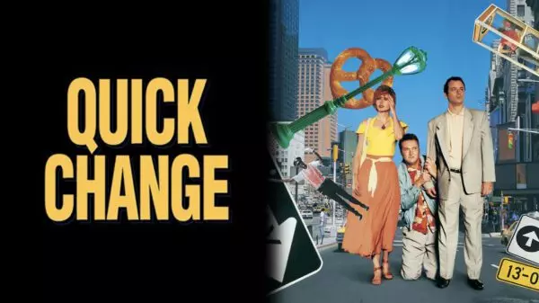 Quick Change - A Masterclass in Comedic Misfortune