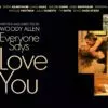 Everyone Says I Love You - A Tale of Mismatched Love