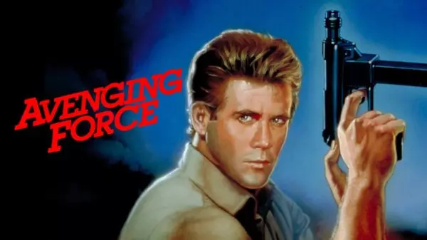 Avenging Force - 80s Action on Full Display