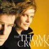 The Thomas Crown Affair - Style & Seduction Redefined