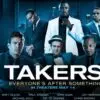 Takers - A High-Stakes Thrill Ride