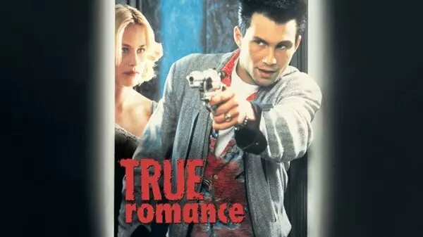 True Romance - A Violent, Romantic & Unforgettable Ride