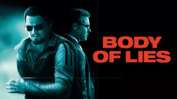 Body of Lies - Spies, Secrets & Shifting Loyalties