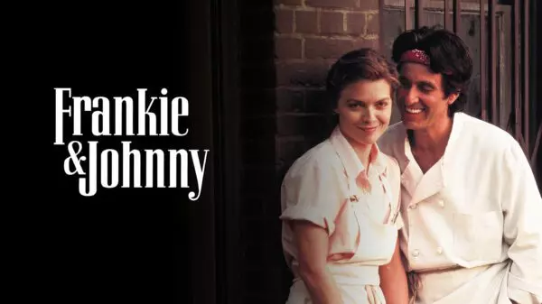 Frankie and Johnny - Finding Connection Amidst Wounds