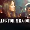 Looking for Mr. Goodbar - The Dangerous Edge of Freedom