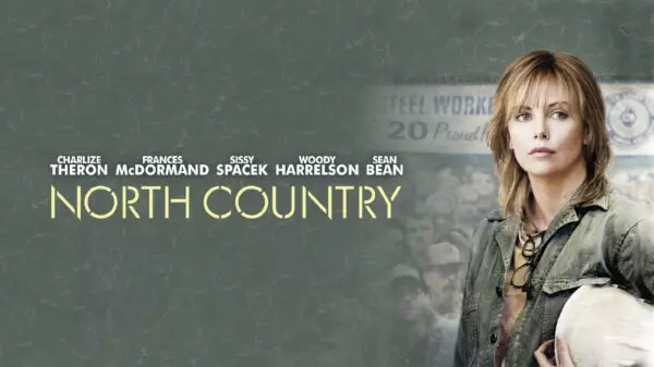 North Country - Courage Beneath the Iron Dust