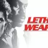 Lethal Weapon - Redefining the Modern Buddy-Cop Film