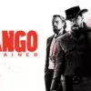 Django Unchained: Tarantino’s Western of Retribution & Liberation