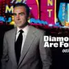 Diamonds Are Forever - Connery’s Glitzy Las Vegas Swan Song