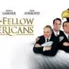 My Fellow Americans - A Bipartisan Buddy Comedy