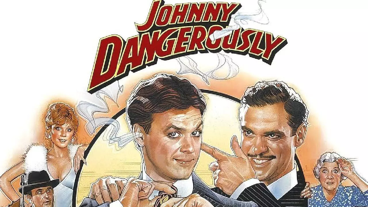 Johnny Dangerously - A "Farging" Masterpiece of Gangster Parody