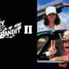 Smokey and the Bandit II: High-Speed Hijinks & Elephant Escapades