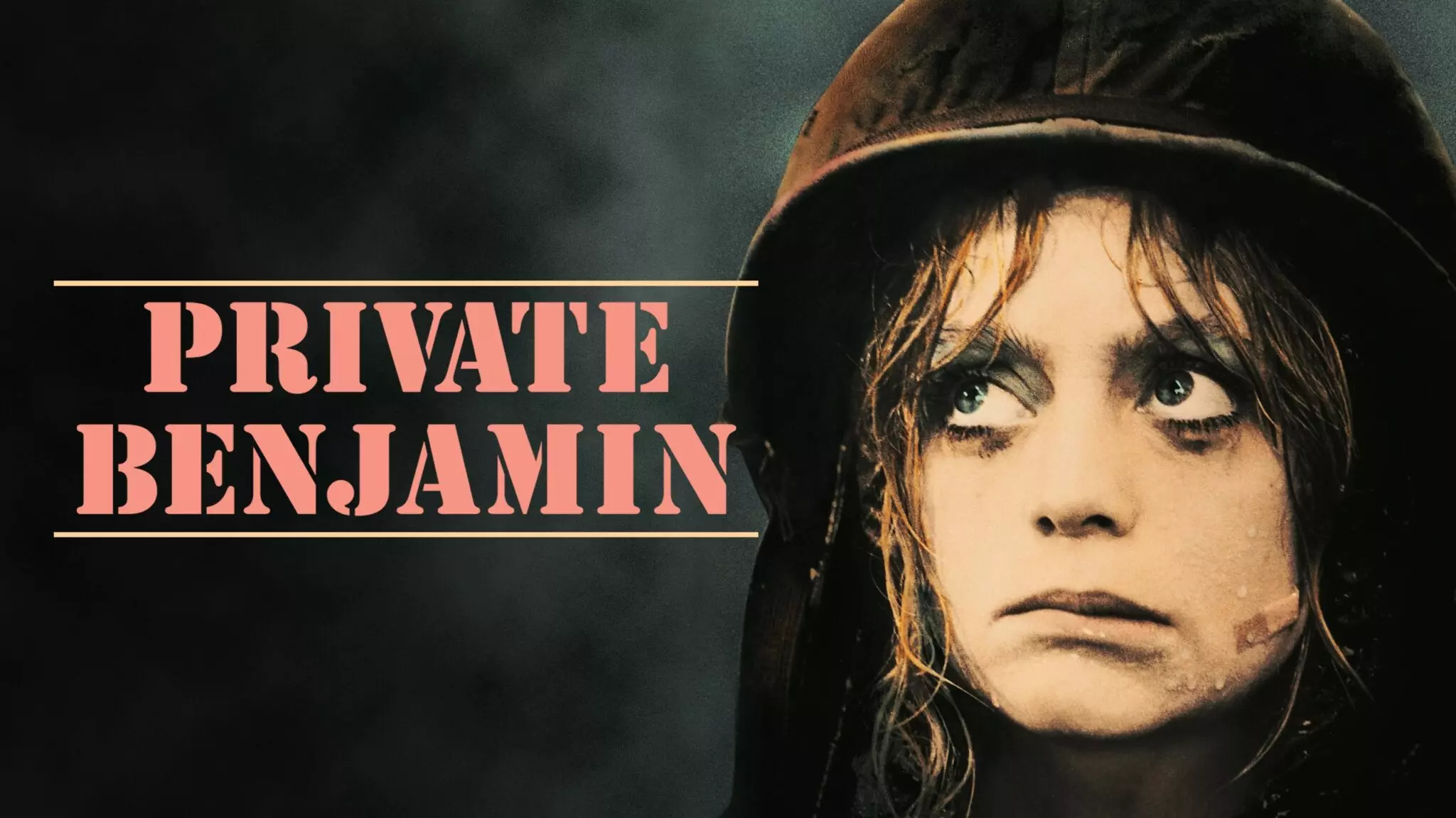 Private Benjamin - Goldie Hawn’s Definitive Military Comedy