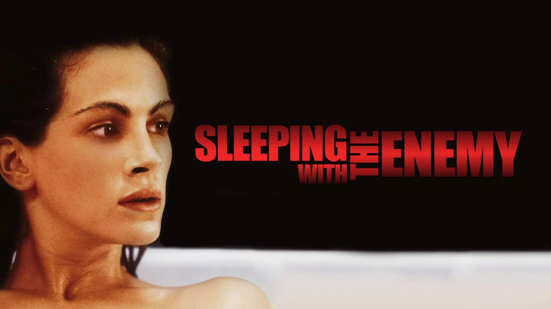 Sleeping with the Enemy - Julia Roberts in a Defining Thriller