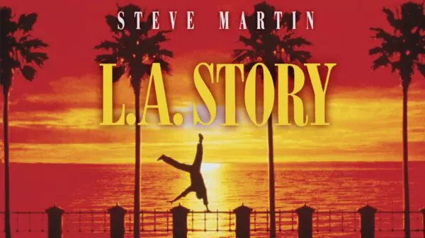 L.A. Story - Steve Martin’s Surreal Romantic Masterpiece