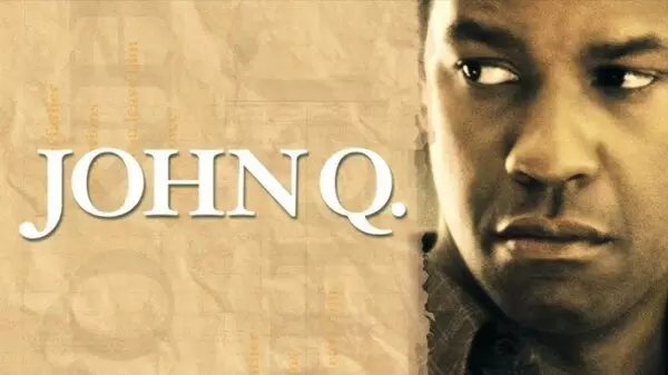 John Q. - Denzel Washington’s Powerful Medical Drama