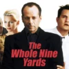 The Whole Nine Yards - Bruce Willis & Matthew Perry’s Hit Comedy