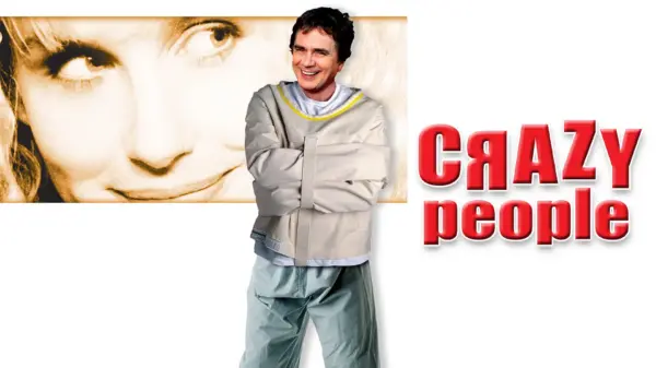 Crazy People - A Sharp & Subversive Satire on Honest Advertising