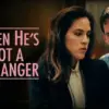 When He's Not a Stranger - A Powerful Drama on Consent