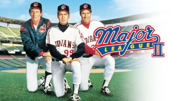 Major League II - A Hilarious, Charming Baseball Sequel