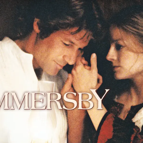 Sommersby - A Powerful, Romantic Post-Civil War Drama