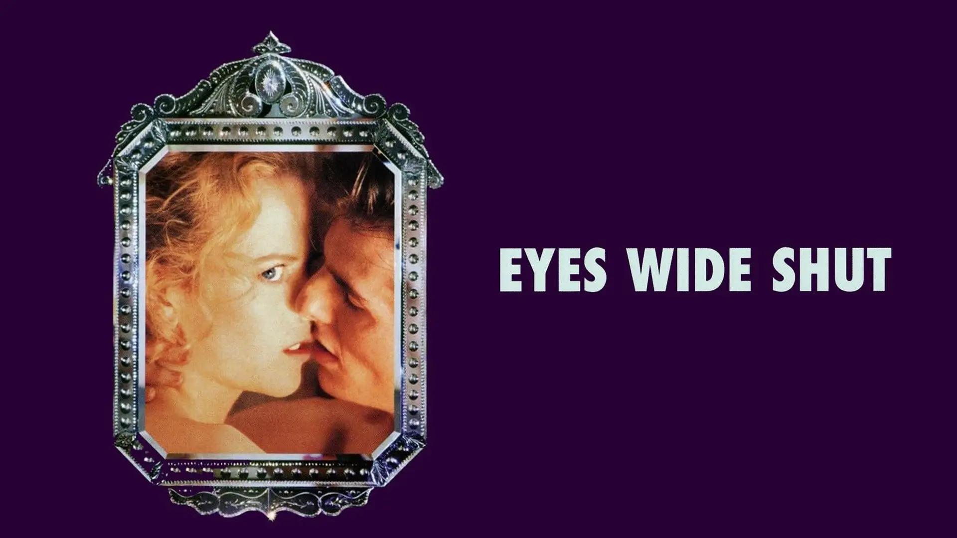 Eyes Wide Shut - Kubrick's Final Masterpiece