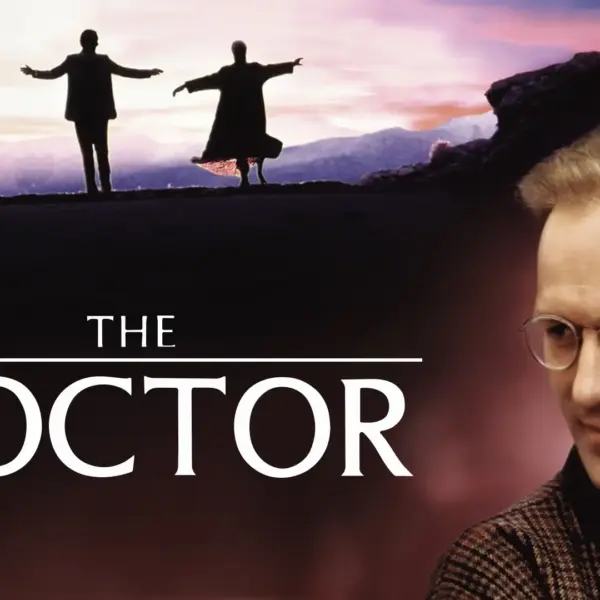 The Doctor - William Hurt Stars in 1991 Medical Drama