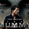The Mummy - Tom Cruise in A Mythological Supernatural Thriller