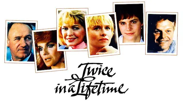 Twice in a Lifetime - A Poignant, Resonant 1980s Domestic Drama