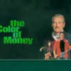 The Color of Money - Newman & Cruise in Stylish, Kinetic Drama
