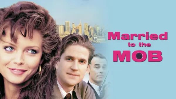 Married to the Mob - A Vibrant, Eccentric 1988 Screwball Comedy