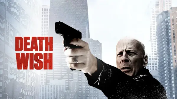 Death Wish - Bruce Willis Leads a Brutal Revenge Thriller