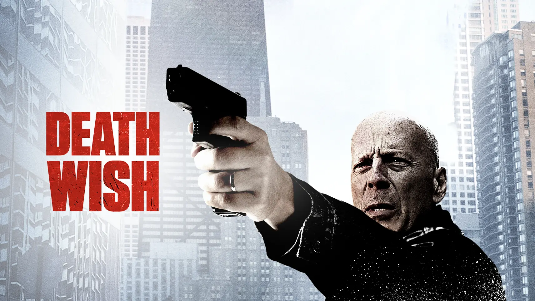Death Wish - Bruce Willis Leads a Brutal Revenge Thriller