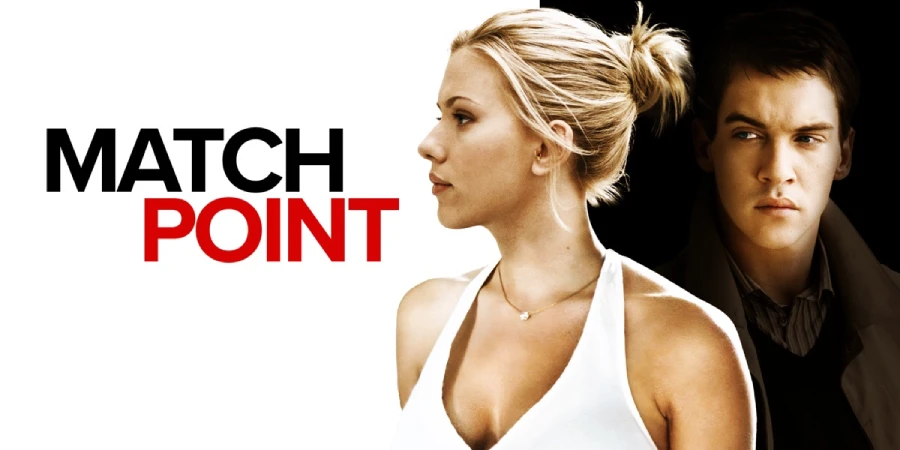Match Point - A Chilling Look at Luck, Lust & Lethal Ambition